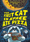 The First Cat in Space Ate Pizza (9780063084094)