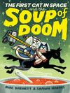 The First Cat in Space and the Soup of Doom (9780063084117)