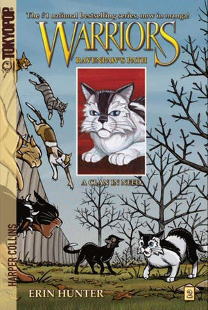 Warriors: Ravenpaw's Path #2: A Clan in Need
