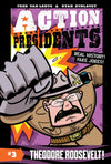 Action Presidents #3: Theodore Roosevelt! (9780062891235)