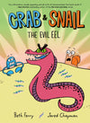 Crab and Snail: The Evil Eel (9780062962195)