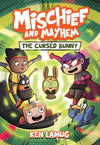Mischief and Mayhem #2: The Cursed Bunny (9780062970787)