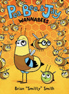 Pea, Bee, & Jay #2: Wannabees (9780062981196)