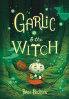 Garlic and the Witch (9780062995117)