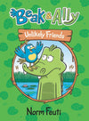 Beak & Ally #1: Unlikely Friends (9780063021594)