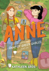 Anne: An Adaptation of Anne of Green Gables (Sort Of) (9780063057654)