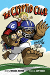 The Cryptid Club #1: Bigfoot Takes the Field (9780063060784)