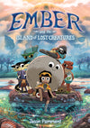 Ember and the Island of Lost Creatures (9780063065208)