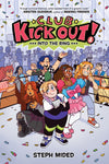 Club Kick Out!: Into the Ring (9780063116467)